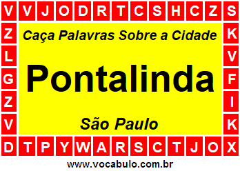 Caça Palavras Sobre a Cidade Pontalinda do Estado São Paulo
