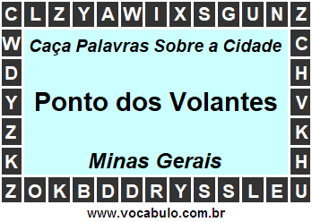 Caça Palavras Sobre a Cidade Ponto dos Volantes do Estado Minas Gerais