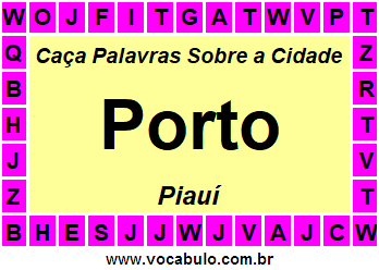 Caça Palavras Sobre a Cidade Porto do Estado Piauí