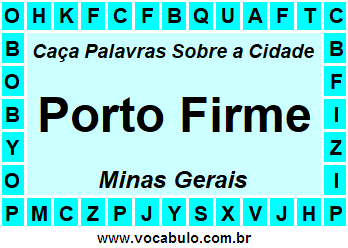 Caça Palavras Sobre a Cidade Mineira Porto Firme