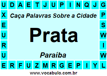 Caça Palavras Sobre a Cidade Prata do Estado Paraíba