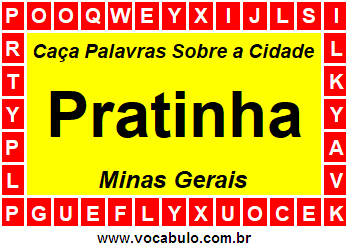 Caça Palavras Sobre a Cidade Pratinha do Estado Minas Gerais