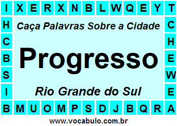 Caça Palavras Sobre a Cidade Gaúcha Progresso