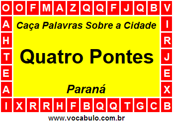 Caça Palavras Sobre a Cidade Paranaense Quatro Pontes