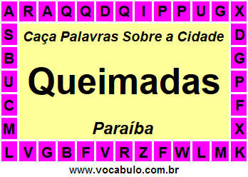 Caça Palavras Sobre a Cidade Queimadas do Estado Paraíba