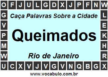 Caça Palavras Sobre a Cidade Queimados do Estado Rio de Janeiro