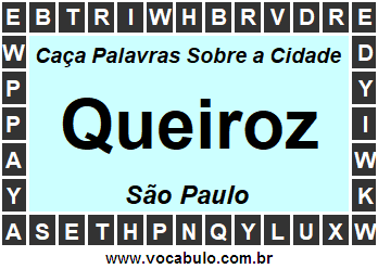 Caça Palavras Sobre a Cidade Paulista Queiroz