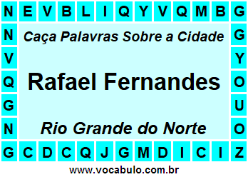 Caça Palavras Sobre a Cidade Norte Rio Grandense Rafael Fernandes