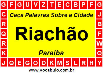 Caça Palavras Sobre a Cidade Riachão do Estado Paraíba