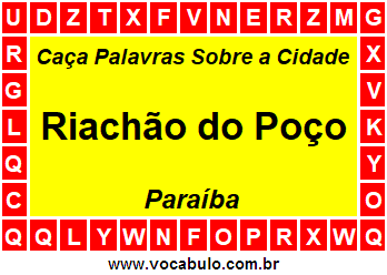 Caça Palavras Sobre a Cidade Paraibana Riachão do Poço