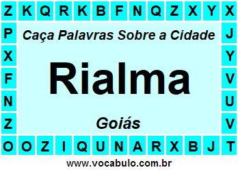 Caça Palavras Sobre a Cidade Rialma do Estado Goiás