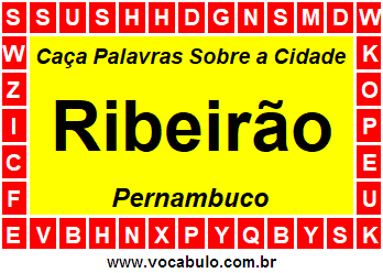 Caça Palavras Sobre a Cidade Pernambucana Ribeirão