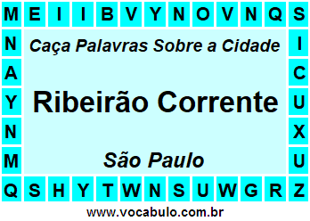 Caça Palavras Sobre a Cidade Paulista Ribeirão Corrente