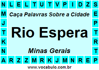 Caça Palavras Sobre a Cidade Rio Espera do Estado Minas Gerais