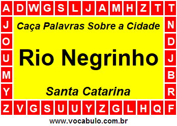 Caça Palavras Sobre a Cidade Rio Negrinho do Estado Santa Catarina