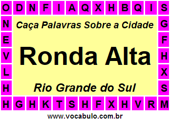 Caça Palavras Sobre a Cidade Gaúcha Ronda Alta