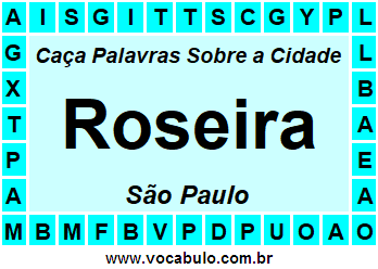 Caça Palavras Sobre a Cidade Roseira do Estado São Paulo