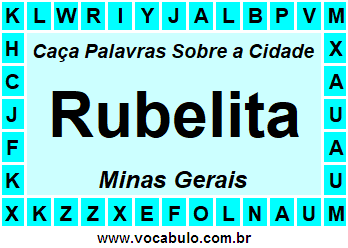 Caça Palavras Sobre a Cidade Rubelita do Estado Minas Gerais