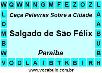 Caça Palavras Sobre a Cidade Paraibana Salgado de São Félix
