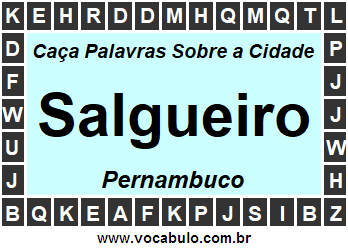 Caça Palavras Sobre a Cidade Pernambucana Salgueiro