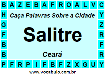 Caça Palavras Sobre a Cidade Cearense Salitre
