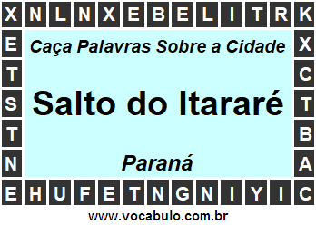Caça Palavras Sobre a Cidade Paranaense Salto do Itararé