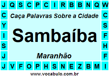 Caça Palavras Sobre a Cidade Maranhense Sambaíba