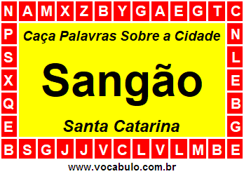 Caça Palavras Sobre a Cidade Catarinense Sangão