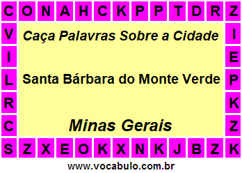 Caça Palavras Sobre a Cidade Mineira Santa Bárbara do Monte Verde