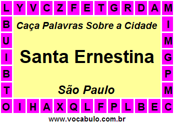 Caça Palavras Sobre a Cidade Paulista Santa Ernestina
