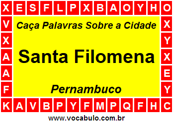 Caça Palavras Sobre a Cidade Pernambucana Santa Filomena