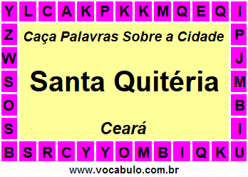 Caça Palavras Sobre a Cidade Cearense Santa Quitéria