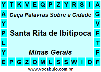 Caça Palavras Sobre a Cidade Santa Rita de Ibitipoca do Estado Minas Gerais
