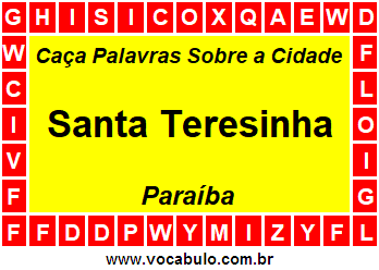 Caça Palavras Sobre a Cidade Paraibana Santa Teresinha