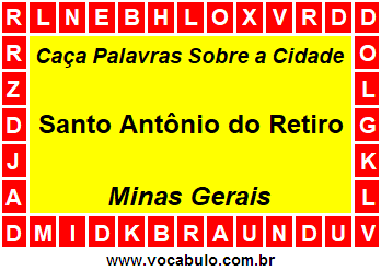 Caça Palavras Sobre a Cidade Mineira Santo Antônio do Retiro