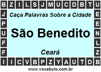 Caça Palavras Sobre a Cidade Cearense São Benedito