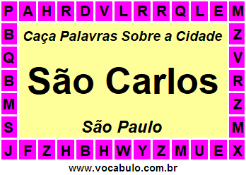 Caça Palavras Sobre a Cidade São Carlos do Estado São Paulo