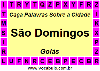 Caça Palavras Sobre a Cidade Goiana São Domingos