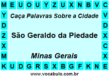 Caça Palavras Sobre a Cidade São Geraldo da Piedade do Estado Minas Gerais