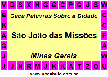 Caça Palavras Sobre a Cidade Mineira São João das Missões