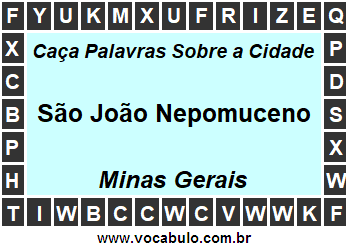 Caça Palavras Sobre a Cidade São João Nepomuceno do Estado Minas Gerais