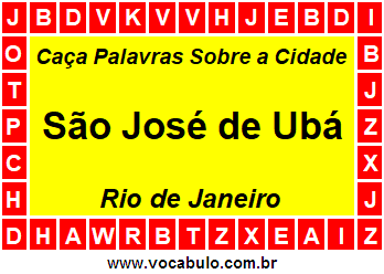 Caça Palavras Sobre a Cidade Fluminense São José de Ubá