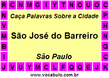 Caça Palavras Sobre a Cidade São José do Barreiro do Estado São Paulo