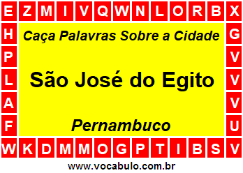 Caça Palavras Sobre a Cidade São José do Egito do Estado Pernambuco