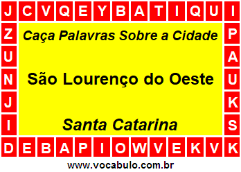 Caça Palavras Sobre a Cidade Catarinense São Lourenço do Oeste