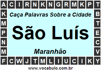 Caça Palavras Sobre a Cidade Maranhense São Luís