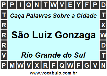 Caça Palavras Sobre a Cidade Gaúcha São Luiz Gonzaga