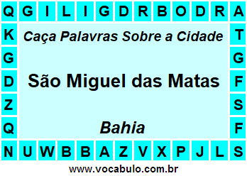 Caça Palavras Sobre a Cidade Baiana São Miguel das Matas