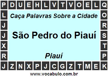 Caça Palavras Sobre a Cidade Piauiense São Pedro do Piauí