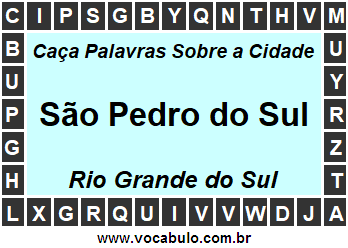 Caça Palavras Sobre a Cidade Gaúcha São Pedro do Sul